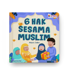 6 Hak Sesama Muslim