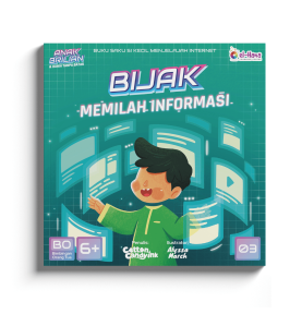 Seri Anak Brilian dan Dunia Tanpa Batas - Buku 3: Bijak