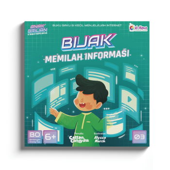 Seri Anak Brilian dan Dunia Tanpa Batas - Buku 3: Bijak
