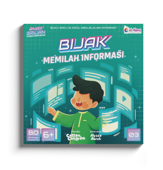 Seri Anak Brilian dan Dunia Tanpa Batas - Buku 3: Bijak