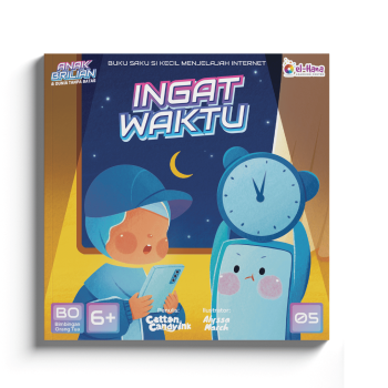 Seri Anak Brilian dan Dunia Tanpa Batas - Buku 5: Ingat Waktu