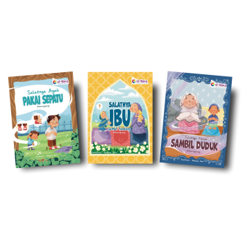 Seri Ibadah Itu Mudah (Salatnya Ibu sambil Gendong, Salatnya Ayah Pakai Sepatu, Salatnya Nenek Sambil Duduk) Seri Ibadah Itu Mudah (Salatnya Ibu sambil Gendong, Salatnya Ayah Pakai Sepatu, Salatnya Nenek Sambil Duduk)